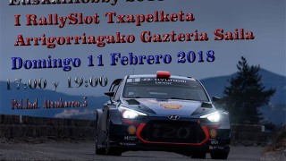 Arrigorriaga pais vasco : 11 de febrero 1er campeonato rally slot para la juventud