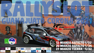 Granada - rally slot guanajuato corona 2021 13, 20 y 27 de marzo 2021
